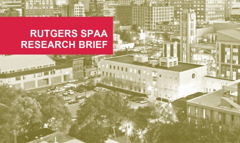 Rutegrs SPAA Research Brief
